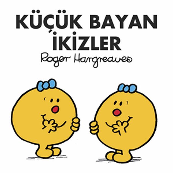 Küçük Bayan İkizler Küçük Bayan İkizler
