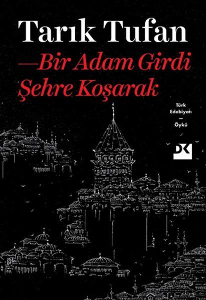Bir Adam Girdi Şehre Koşarak Bir Adam Girdi Şehre Koşarak