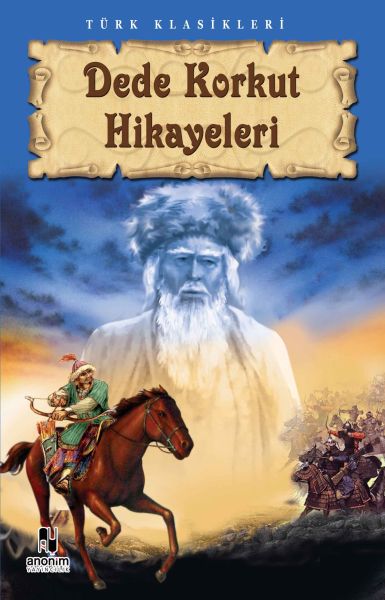 Dede Korkut Hikayeleri Dede Korkut Hikayeleri