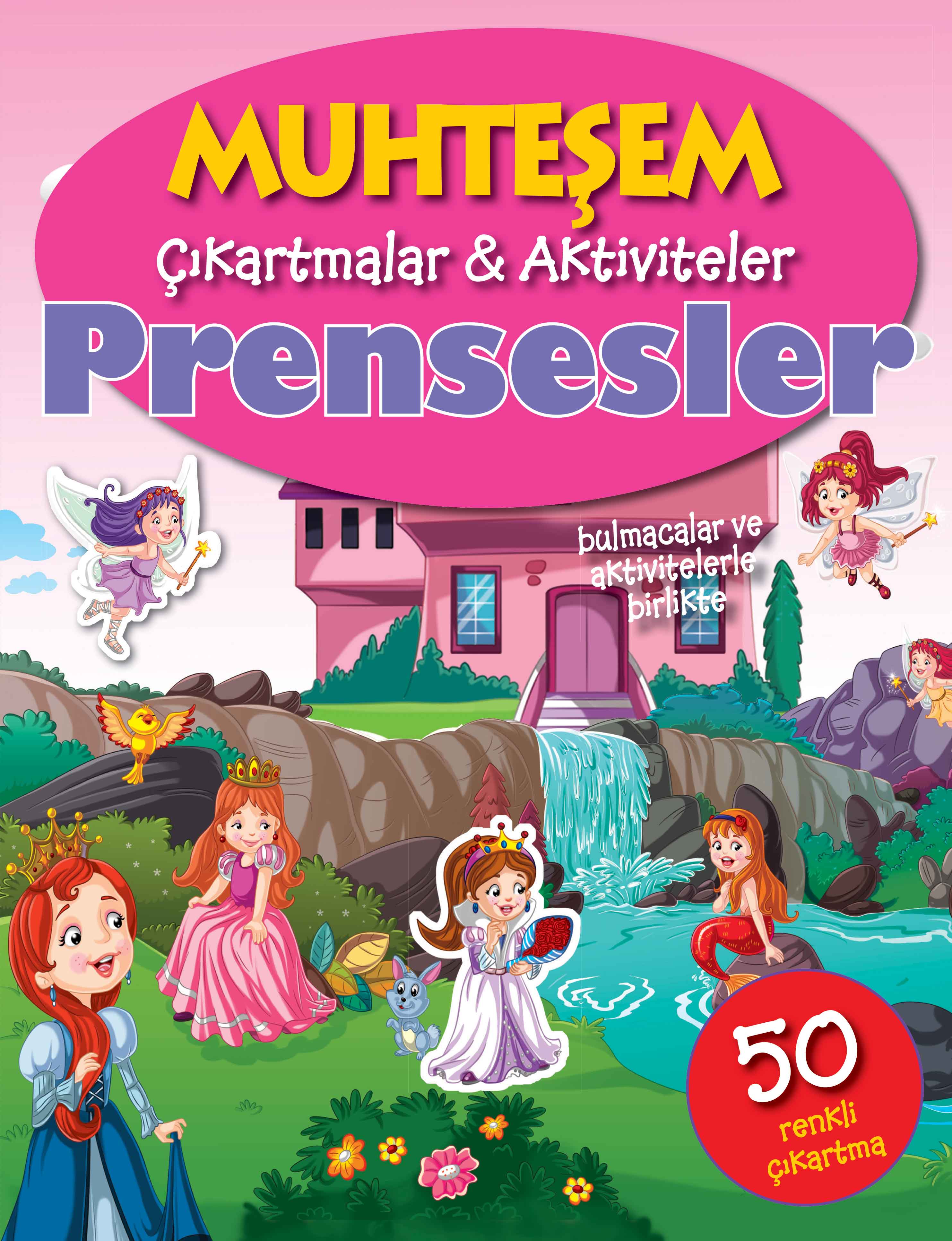 Muhteşem Çıkartmalar ve Aktiviteler - Prensesler Muhteşem Çıkartmalar ve Aktiviteler - Prensesler