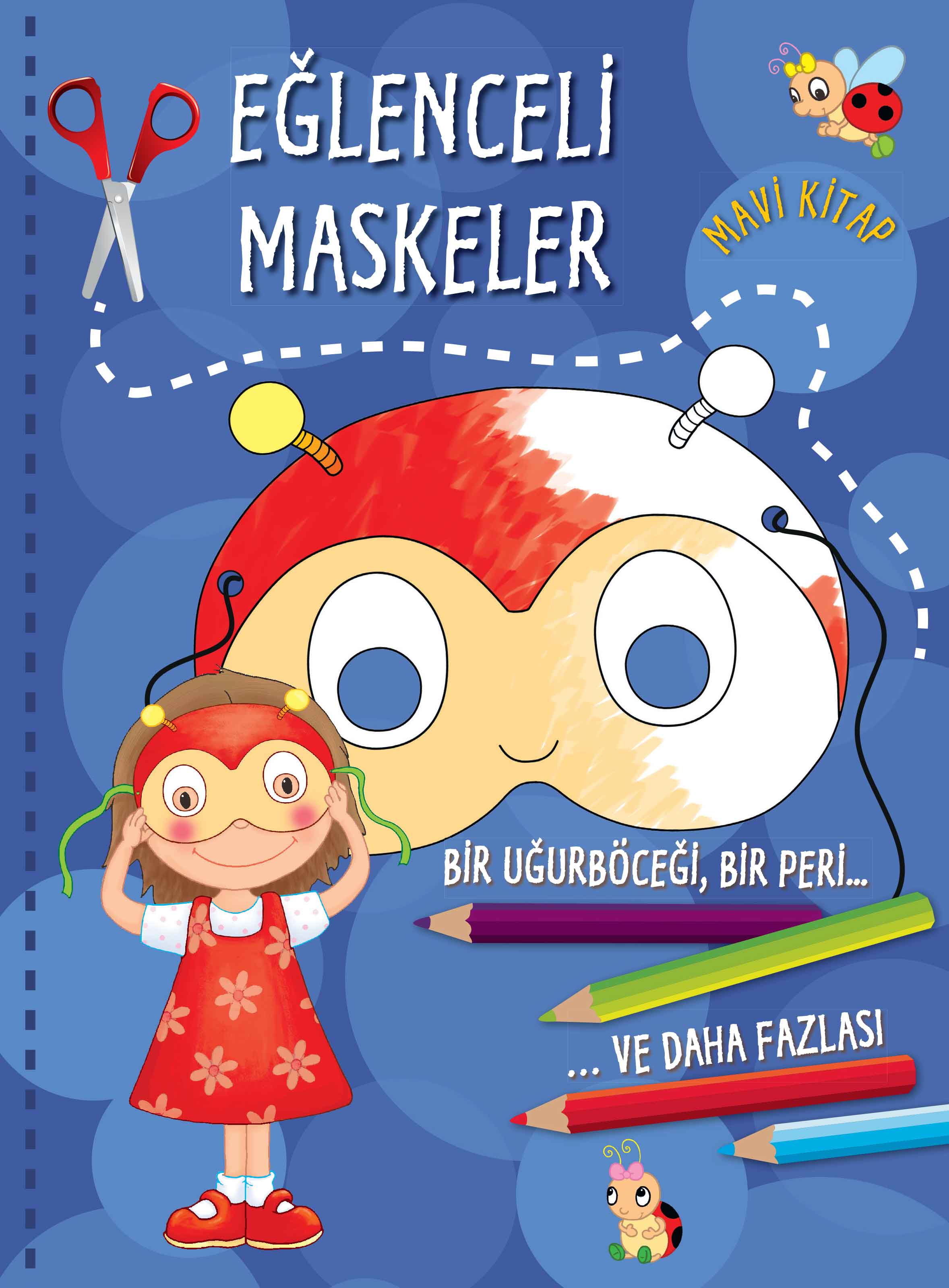 Eğlenceli Maskeler (Mavi Kitap) Eğlenceli Maskeler (Mavi Kitap)