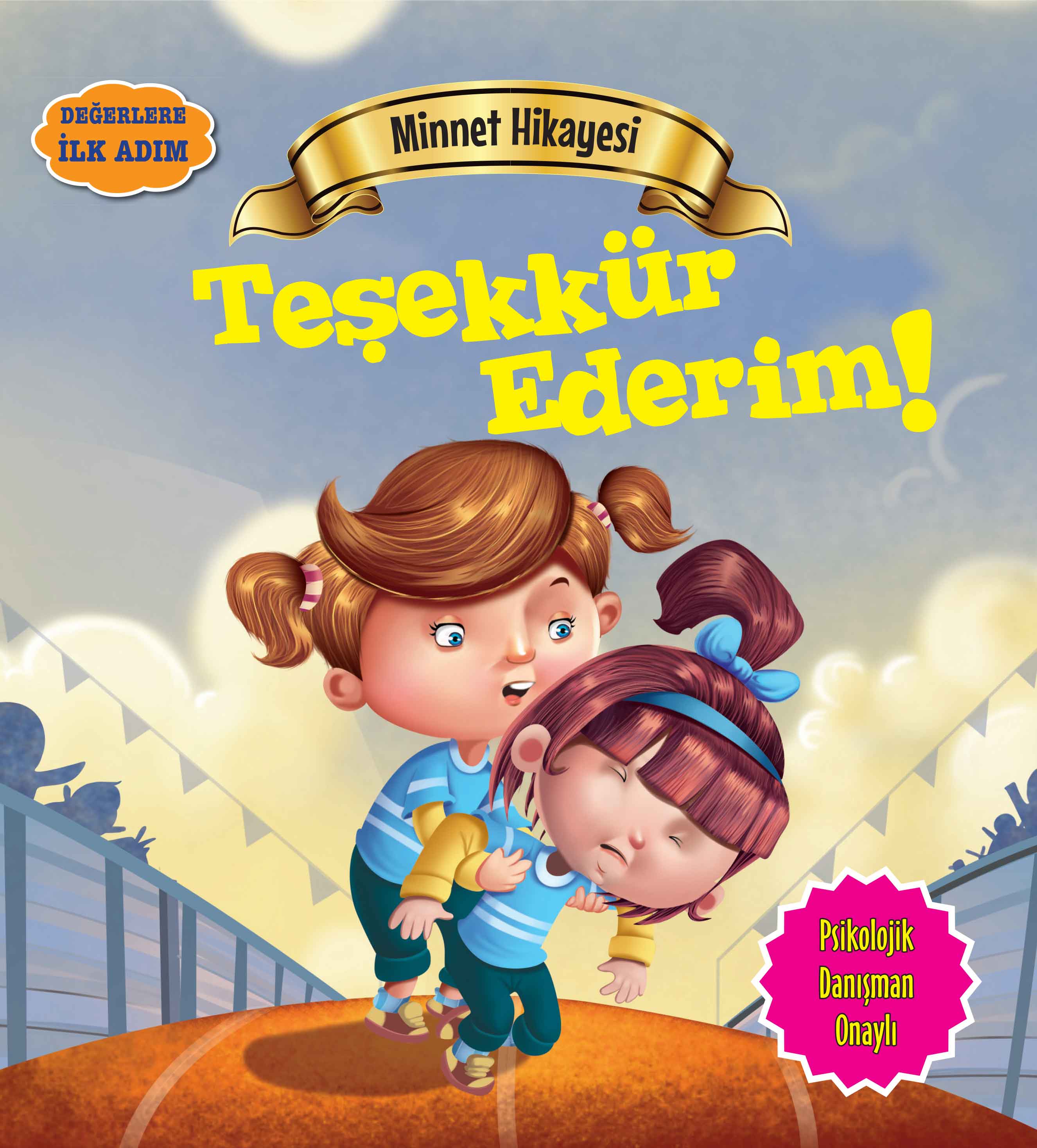 Teşekkür Ederim! - Değerlere İlk Adım