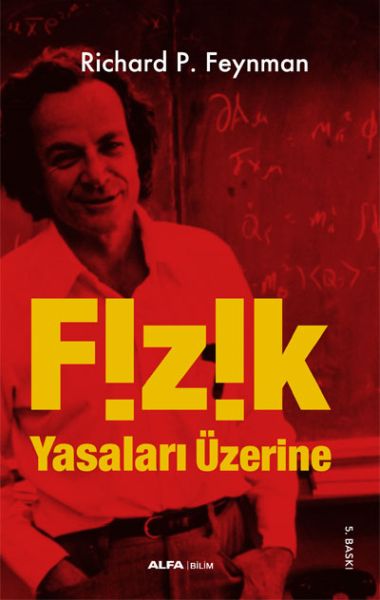 Fizik Yasaları Üzerine Fizik Yasaları Üzerine