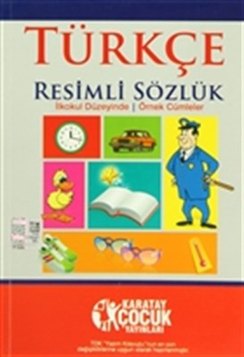Karatay Türkçe Resimli Sözlük Karatay Türkçe Resimli Sözlük