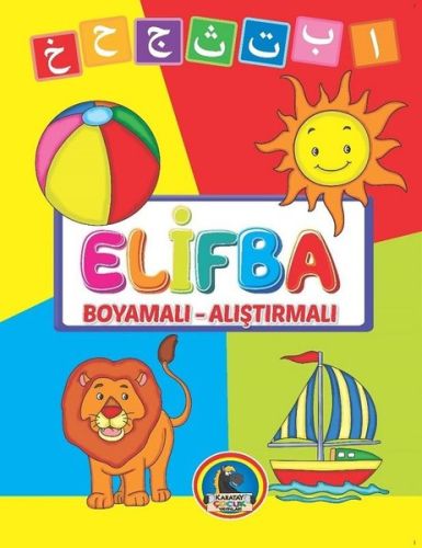Elifba (Boyamalı - Araştırmalı) Elifba (Boyamalı - Araştırmalı)