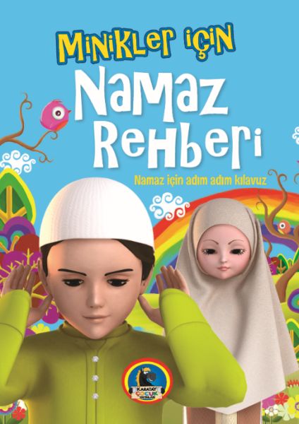 Minikler İçin Namaz Rehberi Minikler İçin Namaz Rehberi