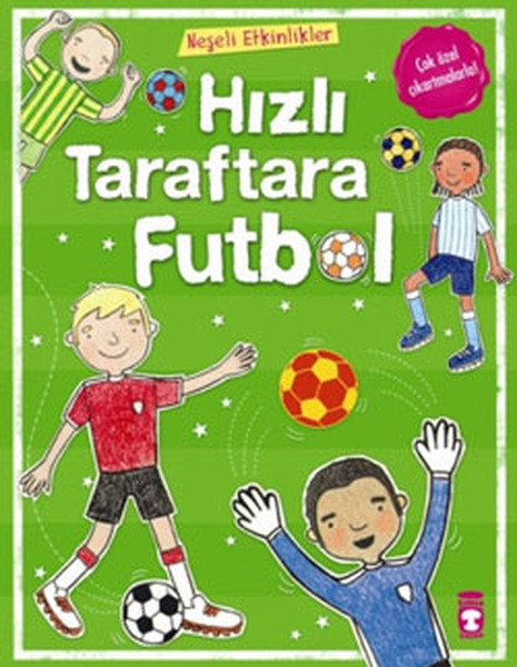 Neşeli Etkinlikler-Hızlı Taraftara Futbol Neşeli Etkinlikler-Hızlı Taraftara Futbol