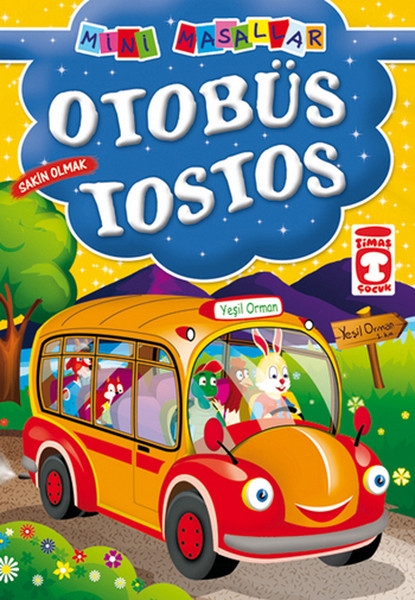 Otobüs Tostos / Mini Masallar Otobüs Tostos / Mini Masallar