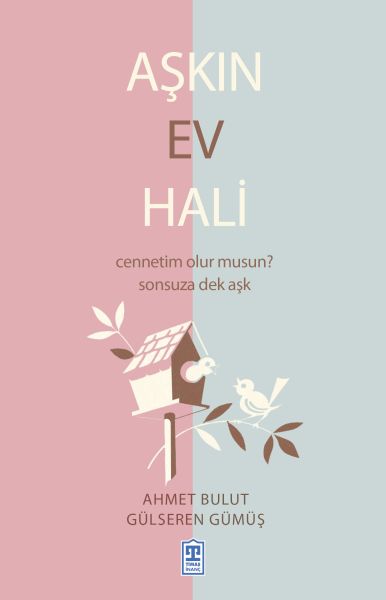 Aşkın Ev Hali Aşkın Ev Hali