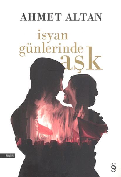 İsyan Günlerinde Aşk İsyan Günlerinde Aşk