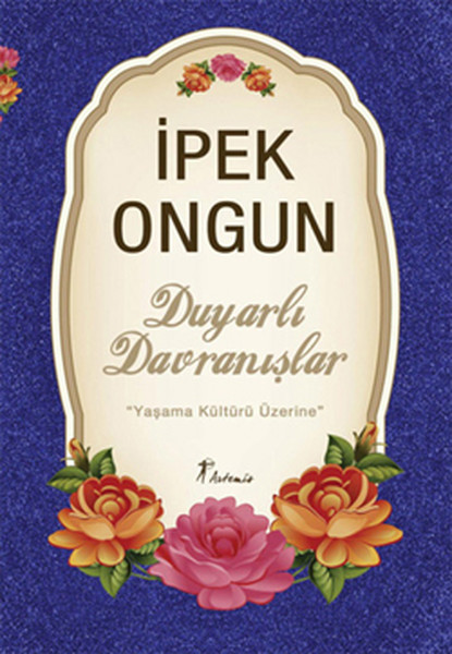 Duyarlı Davranışlar Duyarlı Davranışlar