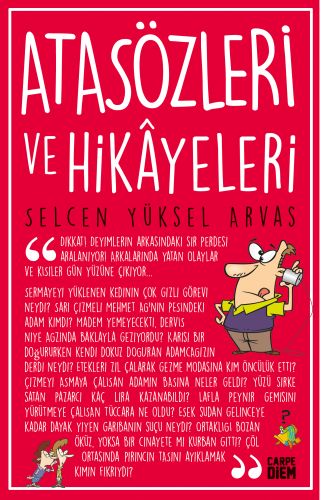 Atasözleri ve Hikayeleri Atasözleri ve Hikayeleri