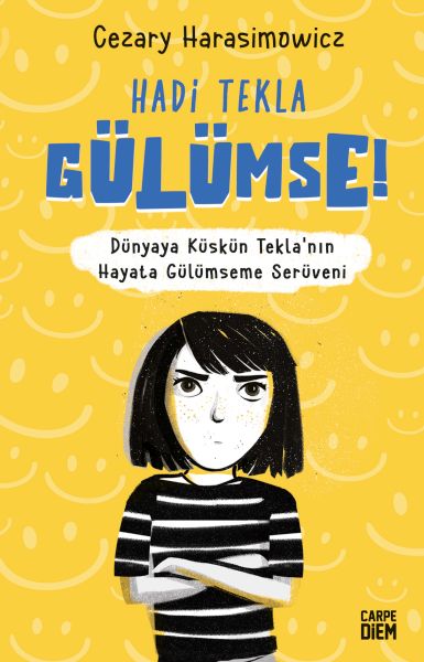 Hadi Tekla Gülümse! Hadi Tekla Gülümse!