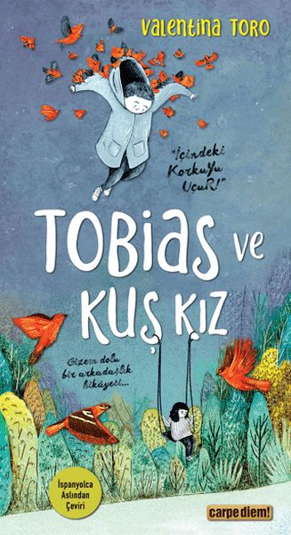 Tobias ve Kuş Kız Tobias ve Kuş Kız