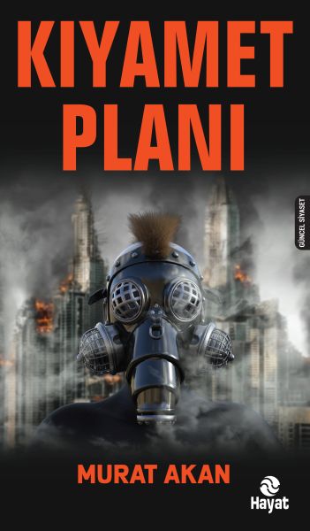 Kıyamet Planı Kıyamet Planı