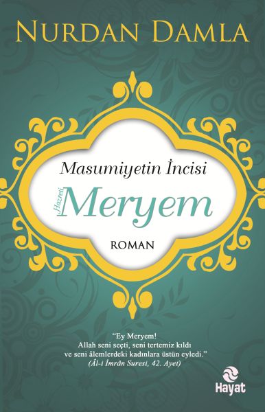 Masumiyetin İncisi Hazreti Meryem Masumiyetin İncisi Hazreti Meryem