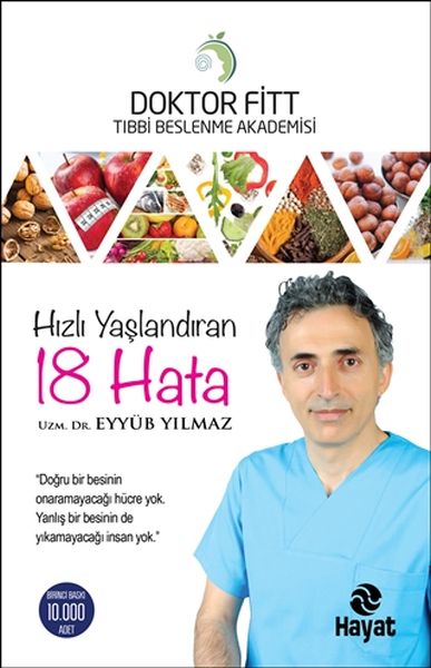 Hızlı Yaşlandıran 18 Hata Hızlı Yaşlandıran 18 Hata