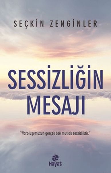 Sessizliğin Mesajı Sessizliğin Mesajı
