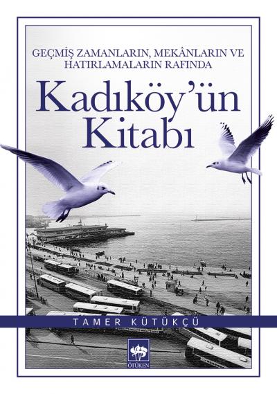 Kadıköyün Kitabı Kadıköyün Kitabı