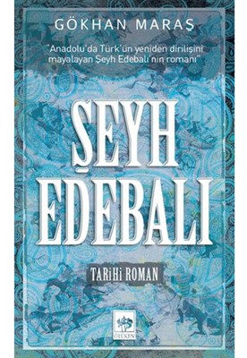 Şeyh Edebalı Şeyh Edebalı