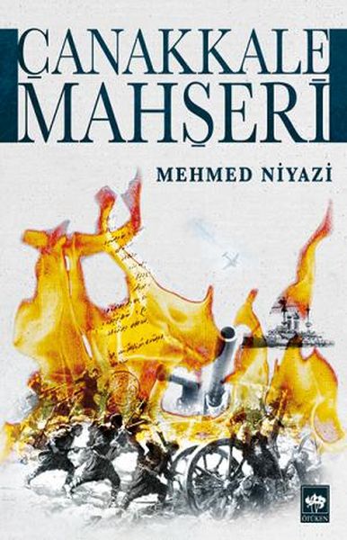 Çanakkale Mahşeri Çanakkale Mahşeri