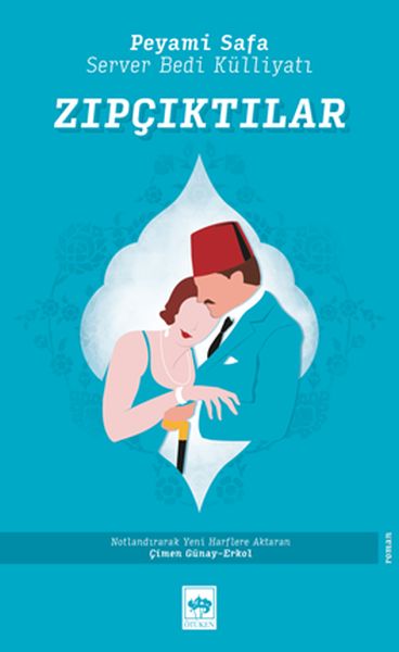 Zıpçıktılar - Server Bedi Külliyatı Zıpçıktılar - Server Bedi Külliyatı