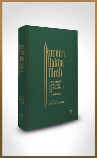 Kur-an’ı Hakim Meali (Bez Ciltli) - Semantik Analizli Açıklamalı ve Yorumlu