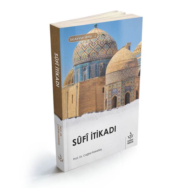 Sufi İtikadı Sufi İtikadı