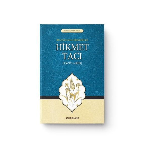 Hikmet Tacı (Tacü'l-Arus) Hikmet Tacı (Tacü'l-Arus)