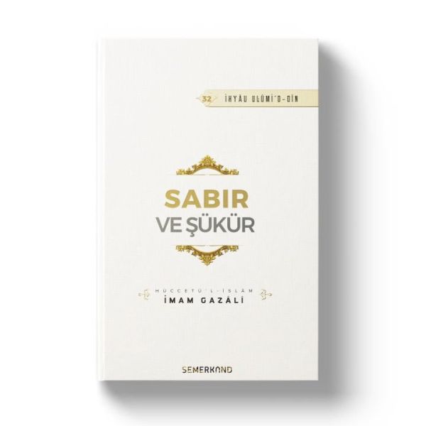Sabır ve Şükür Sabır ve Şükür