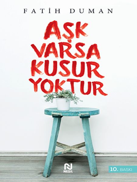 Aşk Varsa Kusur Yoktur Aşk Varsa Kusur Yoktur