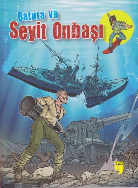 Batuta ve Seyit Onbaşı Batuta ve Seyit Onbaşı