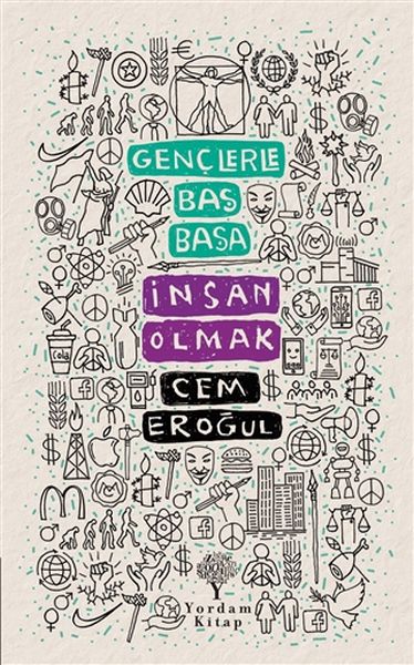 Gençlerle Baş Başa İnsan Olmak Gençlerle Baş Başa İnsan Olmak