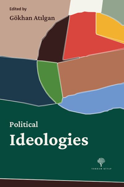Political Ideologies Political Ideologies