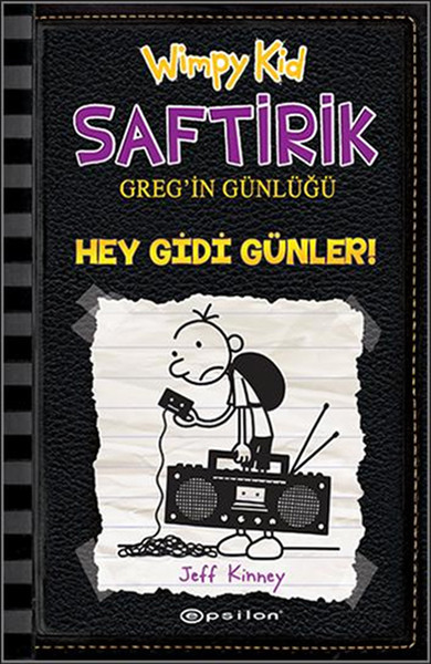 Hey Gidi Günler - Saftirik Greg'in Günlüğü 10 - Ciltli Hey Gidi Günler - Saftirik Greg'in Günlüğü 10 - Ciltli