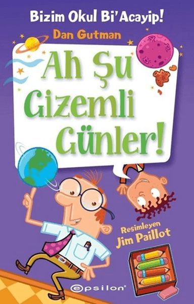 Bizim Okul Bi' Acayip - Ah Şu Gizemli Günler Bizim Okul Bi' Acayip - Ah Şu Gizemli Günler