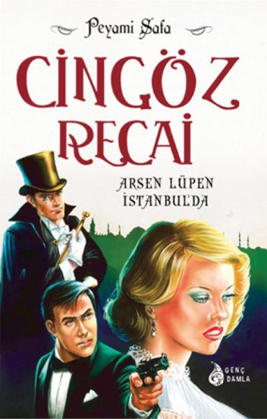 Cingöz Recai 12 Arsen Lüpen İstanbulda Cingöz Recai 12 Arsen Lüpen İstanbulda