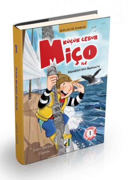 Küçük Cesur Miço ile Atlantik'ten Hint Okyanusu'na - 1