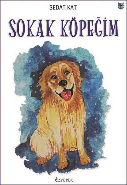 Sokak Köpeğim Sokak Köpeğim