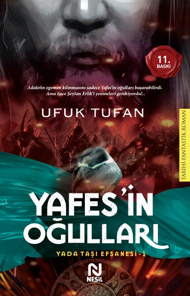 Yafes’in Oğulları Yada Taşı Efsanesi 1 Yafes’in Oğulları Yada Taşı Efsanesi 1