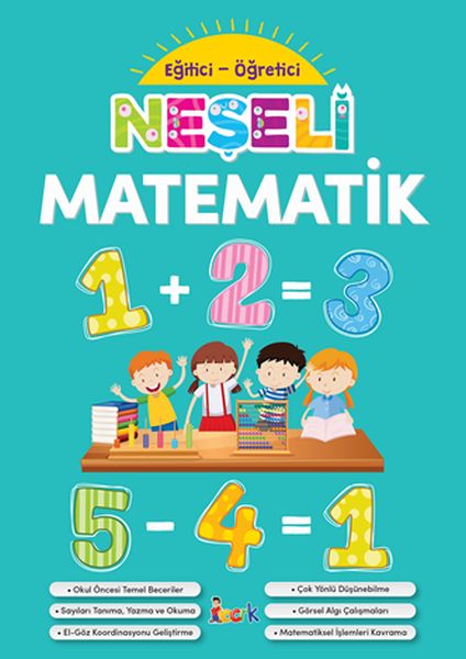 Neşeli Matematik - Eğitici-Öğretici Neşeli Matematik - Eğitici-Öğretici