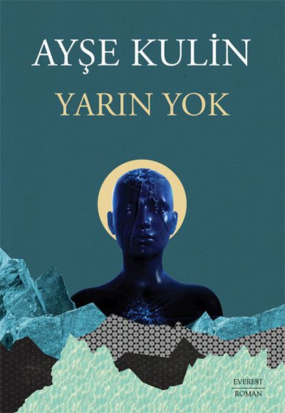 Yarın Yok Yarın Yok