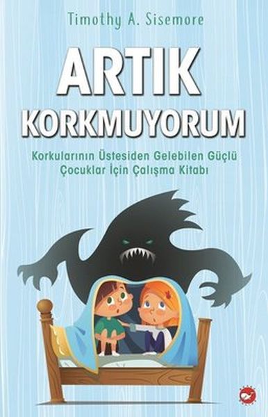 Artık Korkmuyorum Artık Korkmuyorum