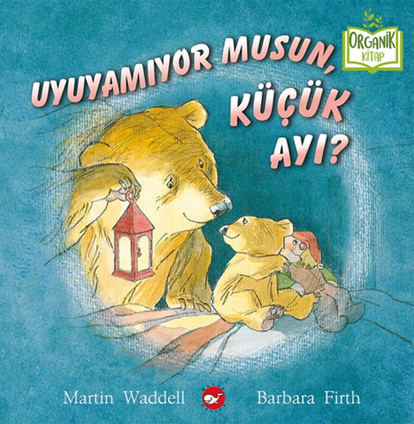 Uyuyamıyor Musun, Küçük Ayı? Uyuyamıyor Musun, Küçük Ayı?