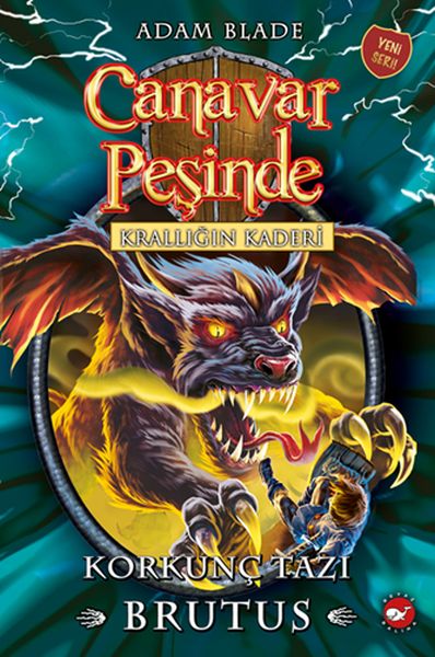Canavar Peşinde 63 - Krallığın Kaderi-Korkunç Tazı Brutus Canavar Peşinde 63 - Krallığın Kaderi-Korkunç Tazı Brutus