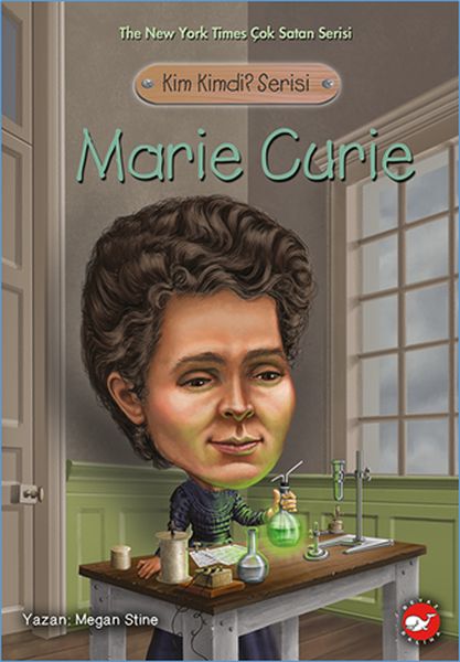 Kim Kimdi? Serisi - Marie Curie Kim Kimdi? Serisi - Marie Curie
