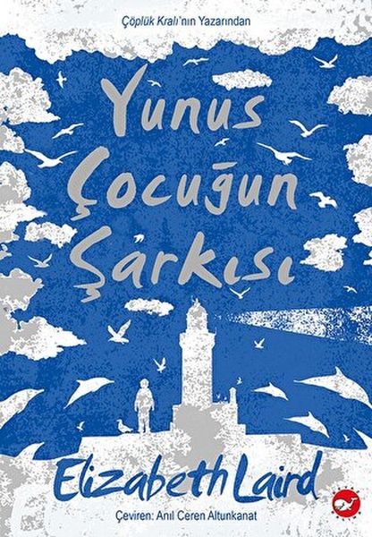 Yunus Çocuğun Şarkısı Yunus Çocuğun Şarkısı