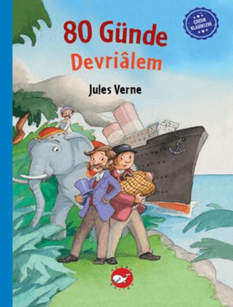 Çocuk Klasikleri Seksen Günde Devrialem