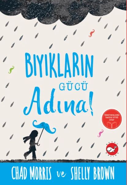 Bıyıkların Gücü Adına Bıyıkların Gücü Adına