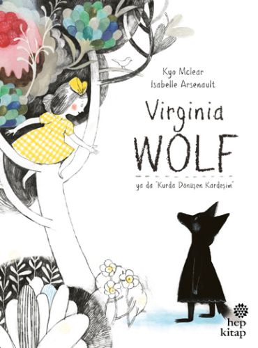 Virginia Wolf Ya Da Kurda Dönüşen Kardeşim Virginia Wolf Ya Da Kurda Dönüşen Kardeşim